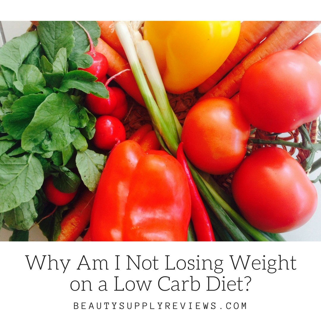 Why Am I Not Losing Weight on a Low Carb Diet_