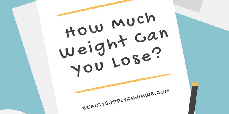 How Much Weight Can You Lose? (43 FAQs, 9500 words)