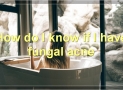 How To Deal With Fungal Acne