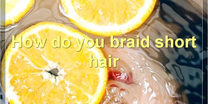 20 Braids For Short Hair