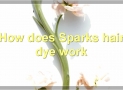 The Benefits, How-To, And Safety Of Sparks Hair Dye