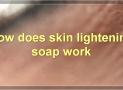 The Benefits, Workings, And Safety Of Skin Lightening Soap