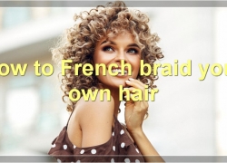 How To Braid Your Own Hair: Dutch, French, Fishtail, Waterfall, And More