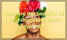 Drugstore Liquid Eyeliner: Tip, Wear, and Removal Checks