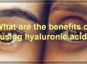 The Amazing Benefits Of Hyaluronic Acid For Acne