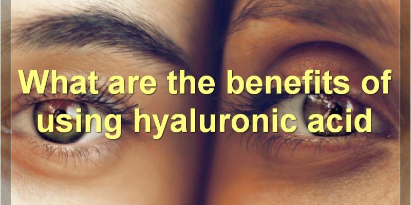 The Amazing Benefits Of Hyaluronic Acid For Acne