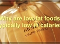 Low-Fat Foods: How They’re Made, Their Benefits, And More